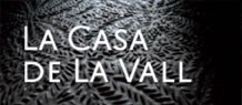 La Casa de la Vall